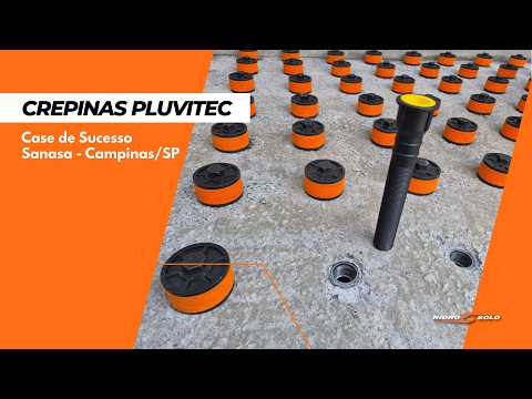 Thumbnail  Crepines Pluvitec | Success Case: Sanasa - Campinas/SP
